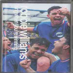 Robbie Williams - Sing When You're Winning album flac
