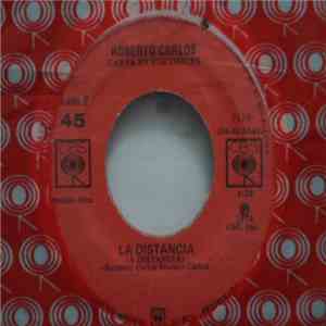 Roberto Carlos - La Distancia / La Distancia album flac