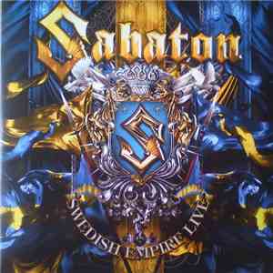Sabaton - Swedish Empire Live album flac