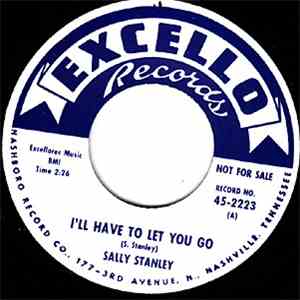 Sally Stanley - I'll Have To Let You Go / What It Means To Be Lonely album flac