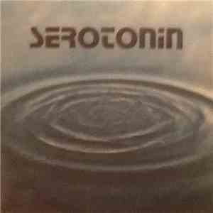 Serotonin - Serotonin album flac