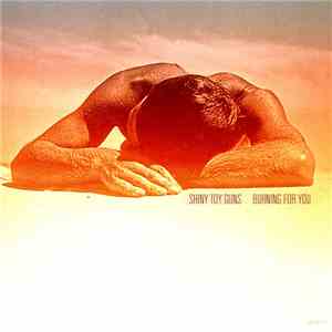 Shiny Toy Guns - Burning For You album flac