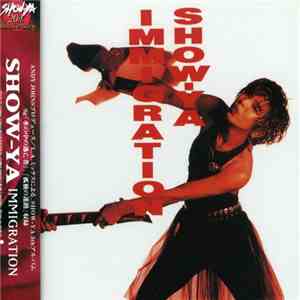 Show-Ya - Immigration album flac