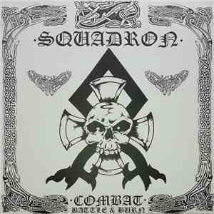 Squadron -  • Combat • Battle & Burn album flac