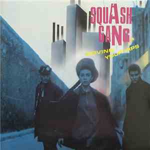 Squash Gang - Moving Your Hips album flac