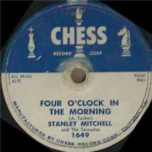 Stanley Mitchell & The Tornados  - Four O'Clock In The Morning / Hey There album flac