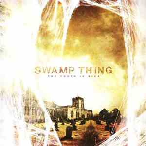 Swamp Thing - The Youth Is Sick album flac