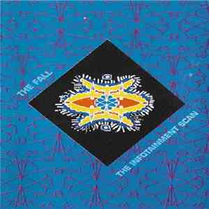 The Fall - The Infotainment Scan album flac