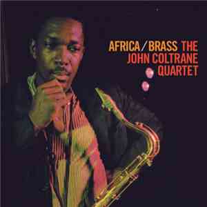 The John Coltrane Quartet - Africa/Brass album flac