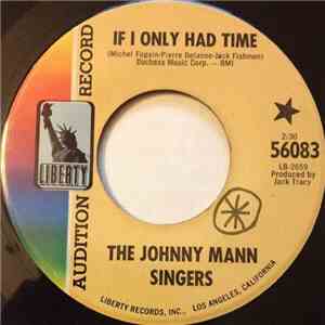 The Johnny Mann Singers - If I Only Had Time album flac