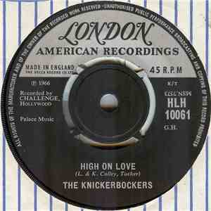 The Knickerbockers - High On Love / Stick With Me album flac