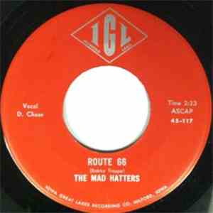 The Mad Hatters  - Route 66 / Her Love album flac