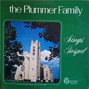 The Plummer Family - Sings Gospel album flac