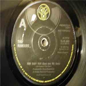 The Rumours - Run Baby Run (Back Into My Arms) album flac