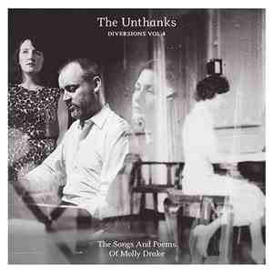 The Unthanks - Diversions Vol.4 The Songs And Poems Of Molly Drake album flac