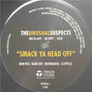 The Unusual Suspects - Smack Ya Head Off / Nothin Gonna Change Me album flac
