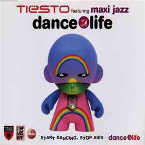 Tiësto Featuring Maxi Jazz - Dance4Life album flac