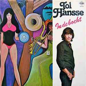 Tol Hansse - In De Bocht album flac