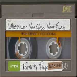 Tommy Page - Whenever You Close Your Eyes album flac