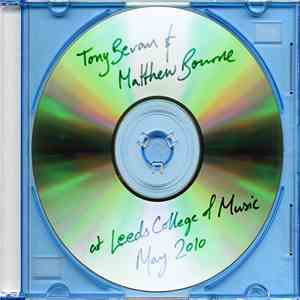 Tony Bevan & Matthew Bourne - Bevan Bourne at LCOM album flac