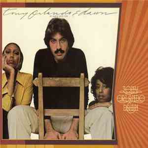 Tony Orlando & Dawn - He Don't Love You, Like I Love You album flac