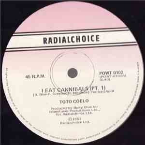 Toto Coelo - I Eat Cannibals album flac