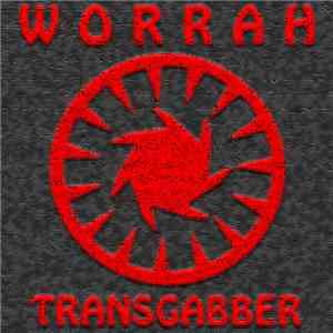 TransGabber - Worrah album flac