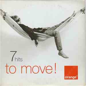 Various - 7 Hits To Move! album flac