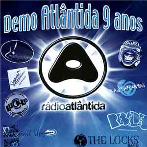 Various - Demo Atlântida 9 Anos album flac