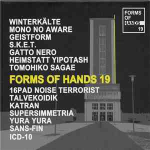 Various - Forms Of Hands 19 album flac