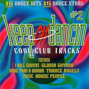 Various - Keep On Dancin ∙ Vol. 2 ∙ Cool Club Tracks album flac