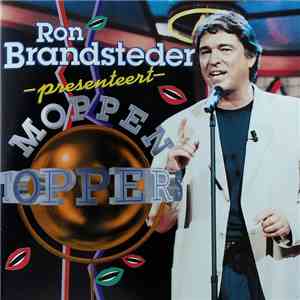 Various - Ron Brandsteder Presenteert Moppentoppers album flac