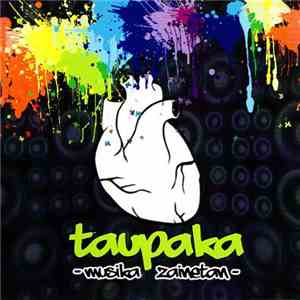Various - Taupaka - Musika Zainetan album flac