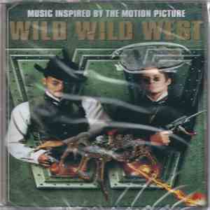 Various - Wild Wild West (Music Inspired By The Motion Picture) album flac