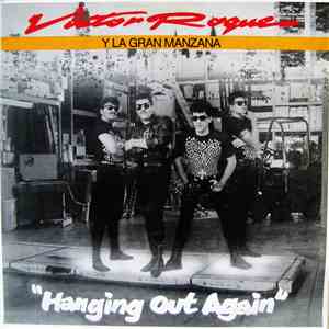 Victor Roque Y La Gran Manzana - "Hanging Out Again" album flac