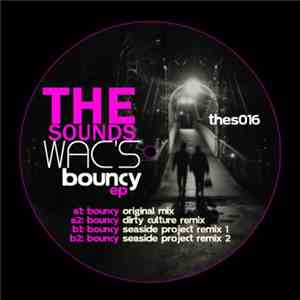 Wac's - Bouncy EP album flac