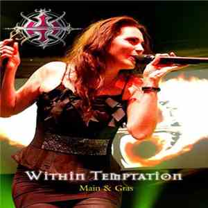 Within Temptation - Main & Gras album flac