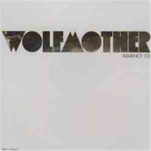 Wolfmother - Wolfmother album flac