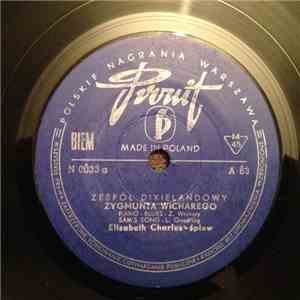 Zespół Dixielandowy Zygmunta Wicharego Śpiew Elizabeth Charles - Piano Blues album flac