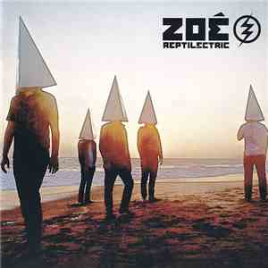 Zoé  - Reptilectric album flac