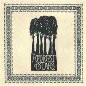 A Forest Of Stars - The Corpse Of Rebirth album flac