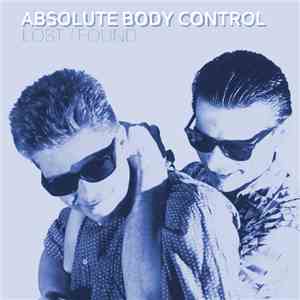 Absolute Body Control - Lost / Found album flac