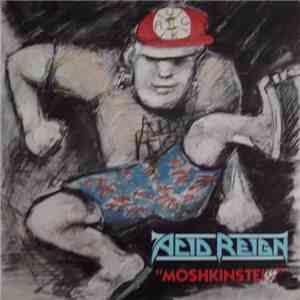 Acid Reign  - Moshkinstein album flac