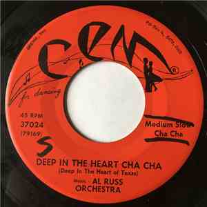 Al Russ Orchestra - Deep In The Heart Cha Cha / Linda Mujer album flac