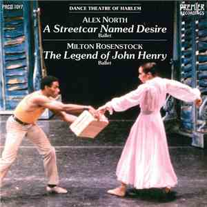 Alex North, Milton Rosenstock - A Streetcar Named Desire / The Legend of John Henry album flac