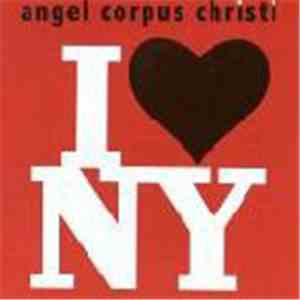 Angel Corpus-Christi - I♥NY album flac