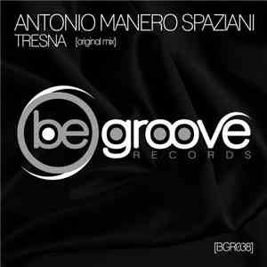 Antonio Manero Spaziani - Tresna album flac