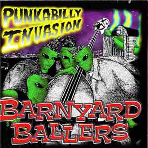 Barnyard Ballers - Punkabilly Invasion album flac
