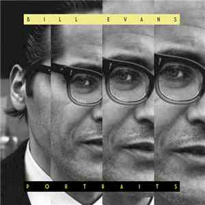 Bill Evans - Portraits album flac