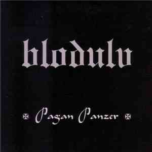 Blodulv - Pagan Panzer album flac